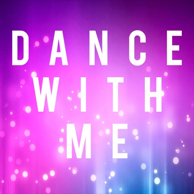 Dance With Me - DJ Zayn