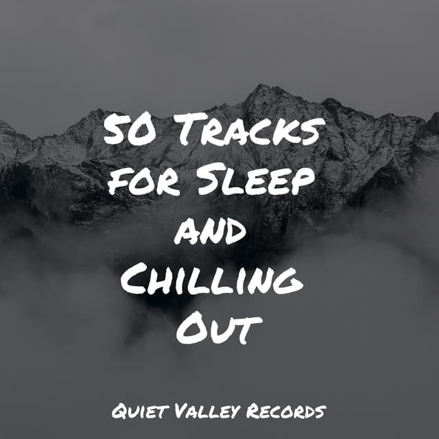 50 Tracks for Sleep and Chilling Out - Binaural Beats Brainwave Entrainment