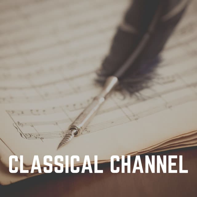 Classical Channel - Valentine's Day Music