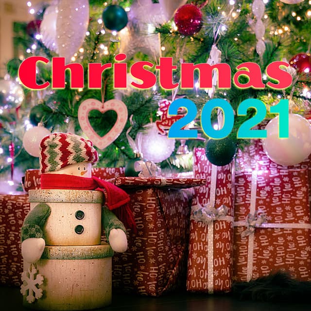 Christmas 2021 - Christmas 2021