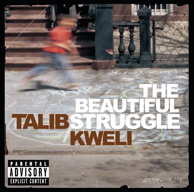 The Beautiful Struggle - Talib Kweli