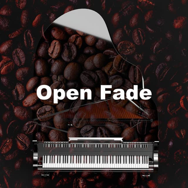 Open Fade - Cafe Jazz Relax