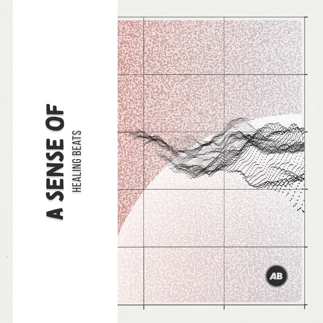 A Sense of Healing Beats - Alpha Brain Waves