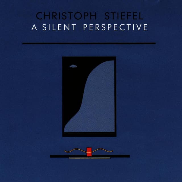 A Silent Perspective - Christoph Stiefel