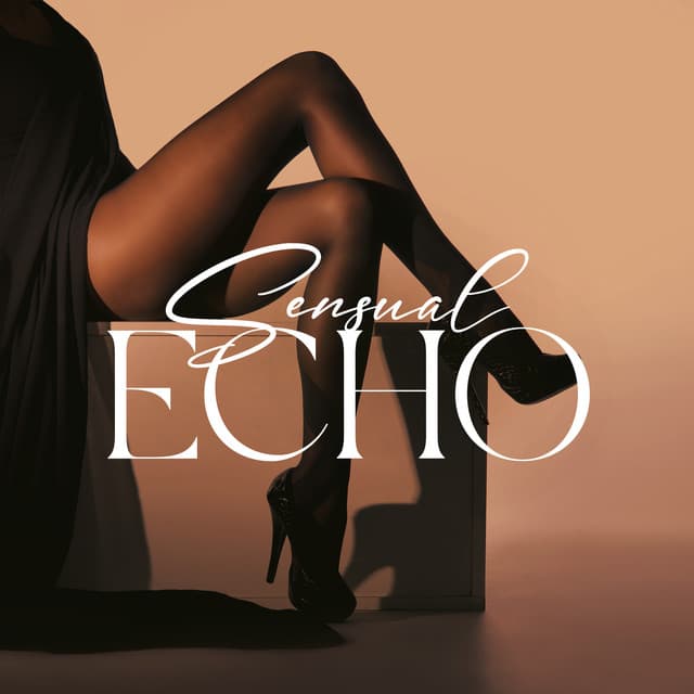 Sensual Echo: Seductive Feminine Vocal Electronica - DJ Infinity Night