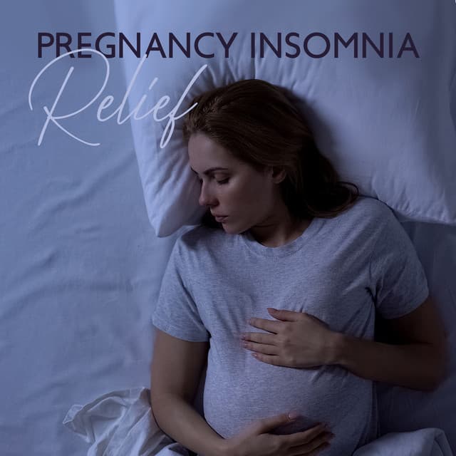 Pregnancy Insomnia Relief: Soothing Bedtime Ritual for Future Mom, Hypnotherapy and Deep Sleep Instrumental Music - Hypnobirthing Music Company