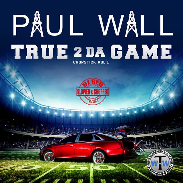 True 2 da Game: Chopstick, Vol. 1 - Paul Wall