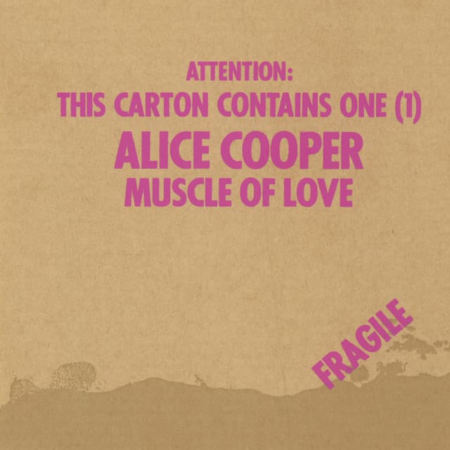 Muscle of Love - Alice Cooper