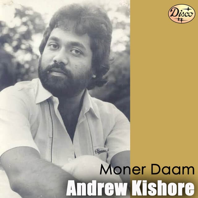 Moner Daam - Andrew Kishore