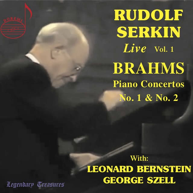 Rudolf Serkin Live, Vol. 1 - Johannes Brahms