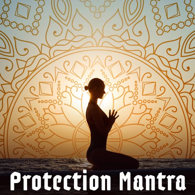 Protection Mantra - Mantra Music Center