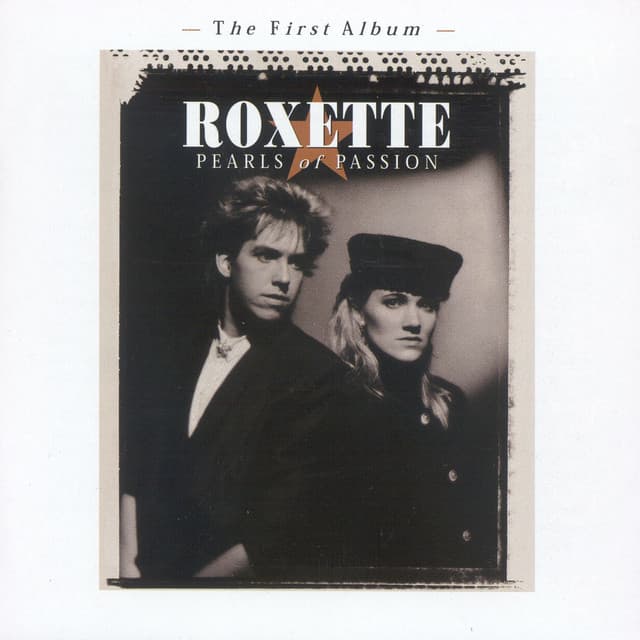 Pearls Of Passion - Roxette