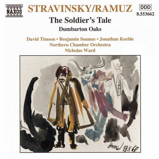 Stravinsky: Soldier' S Tale  / Dumbarton Oaks - Igor Stravinsky