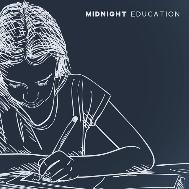 Midnight Education: Improve Your Learning, Chill Out Background, Concentration Exercises - Housework Happy Music Zone