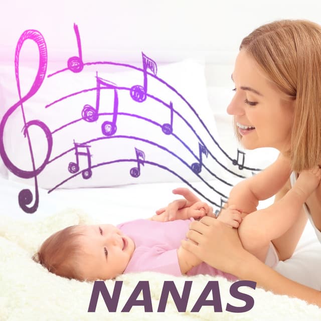 Nanas - El hada de las canciones de cuna