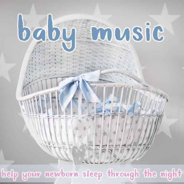 Baby Music: Help Your Newborn Sleep Through the Night - BabySleepDreams