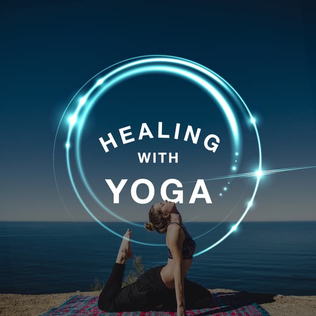 Healing with Yoga - Namaste Healing Yoga