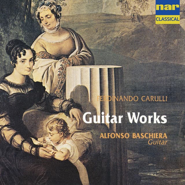 Ferdinando Carulli: Guitar Works - Ferdinando Carulli