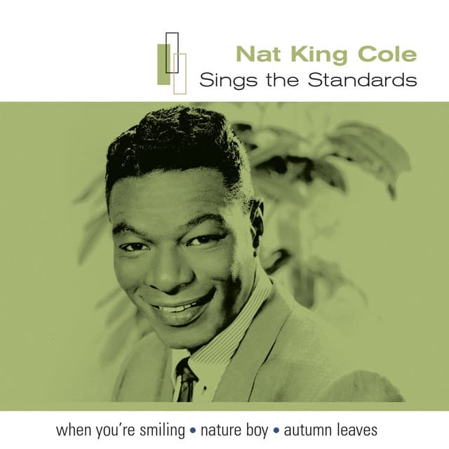 Sings The Standards - Nat King Cole