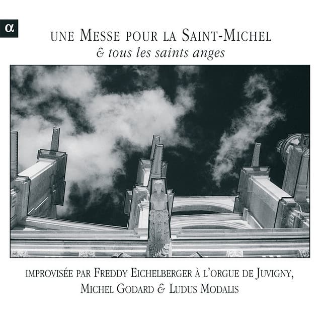 Eichelberger: Une Messe pour la Saint-Michel & tous les saints anges - Freddy Eichelberger