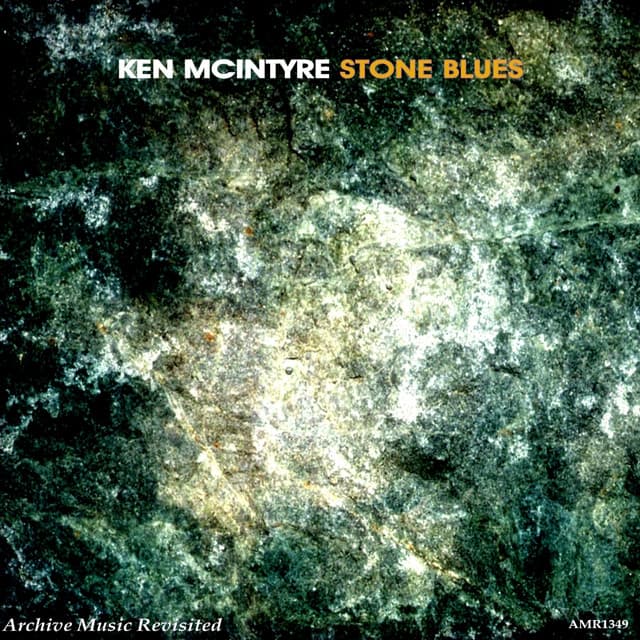Stone Blues - Ken McIntyre