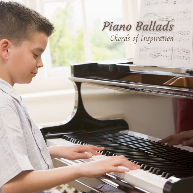 Piano Ballads: Chords of Inspiration - Piano Dreams