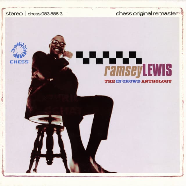 The In Crowd Anthology - Ramsey Lewis