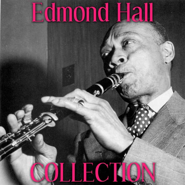 Edmond Hall - Edmond Hall