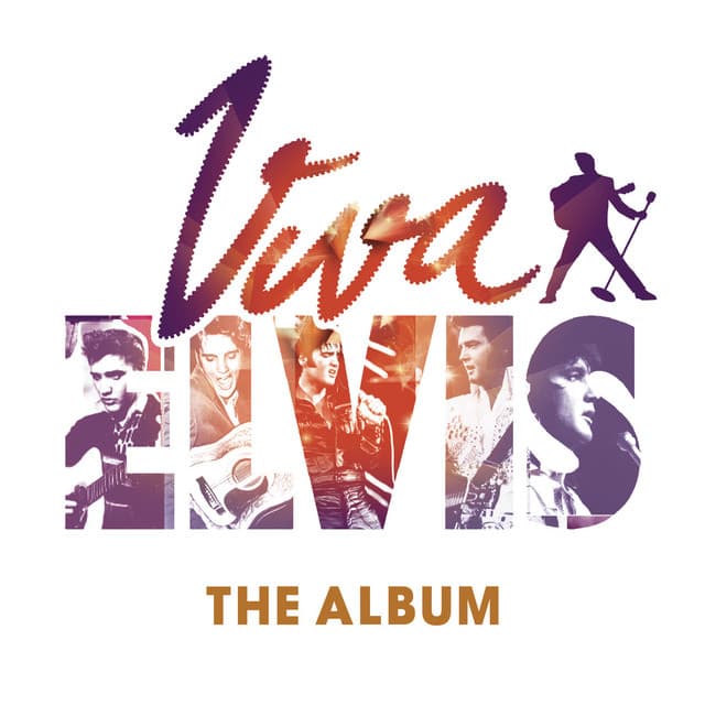 Viva Elvis - Elvis Presley