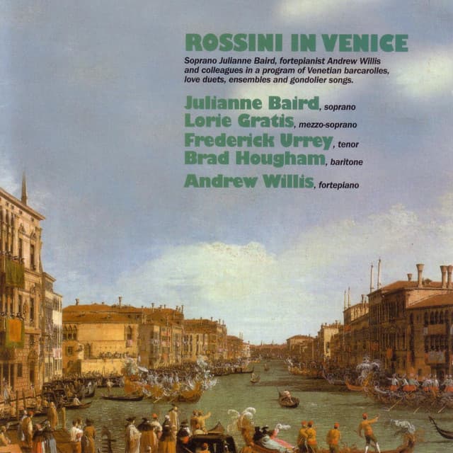 Rossini in Venice - Gioacchino Rossini