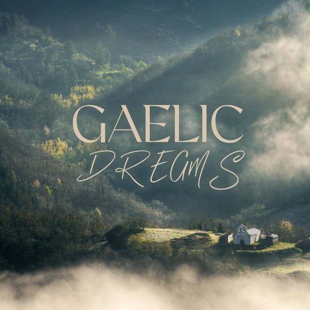 Gaelic Dreams - Katiaro