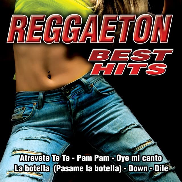 Reggaeton Best Hits - Reggaeton Latino