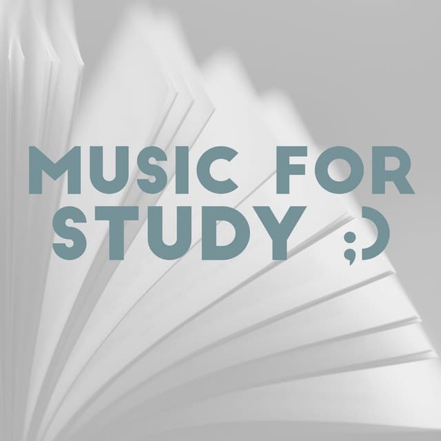 Music for Study:) - Relaxing Music Pro Effects Unlimited