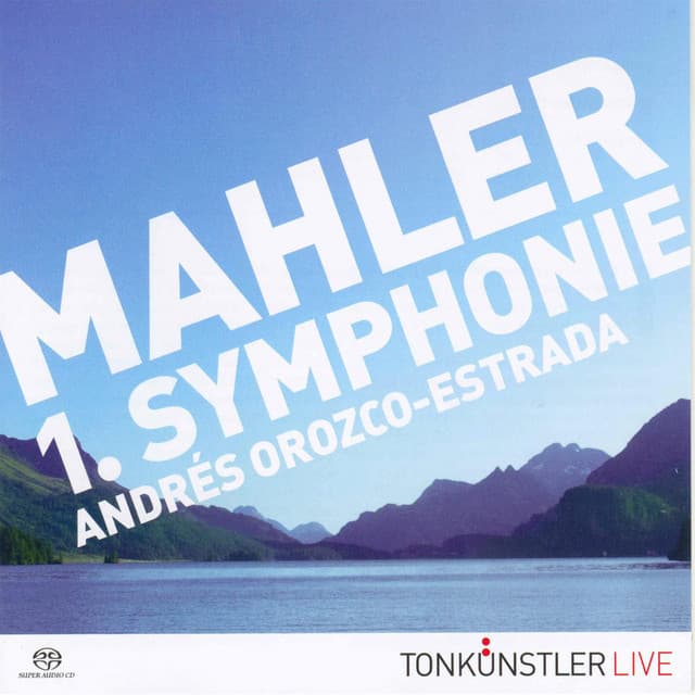 Mahler 1. Symphonie Andrés Orozco-estrada Sacd - Tonkünstler-Orchester