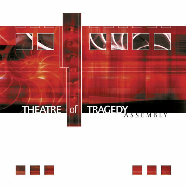 Assembly - Theatre Of Tragedy