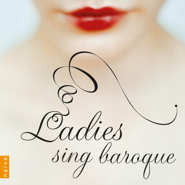Ladies Sing Baroque - Marie-Nicole Lemieux