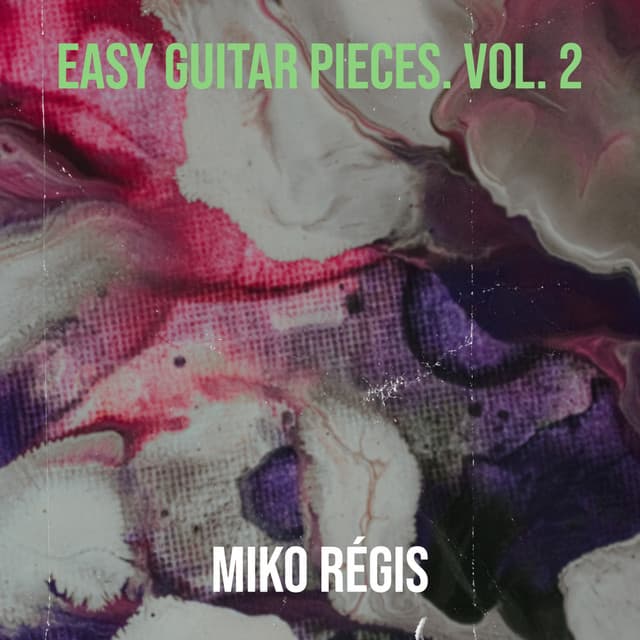 Easy Guitar Pieces, Vol. 2 - Miko Régis