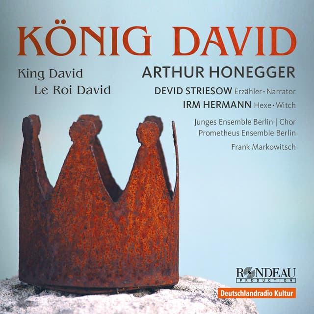 Arthur Honegger: König David - Arthur Honegger