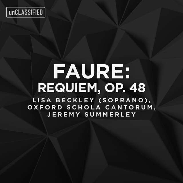 Fauré: Requiem, Op. 48 - Gabriel Fauré