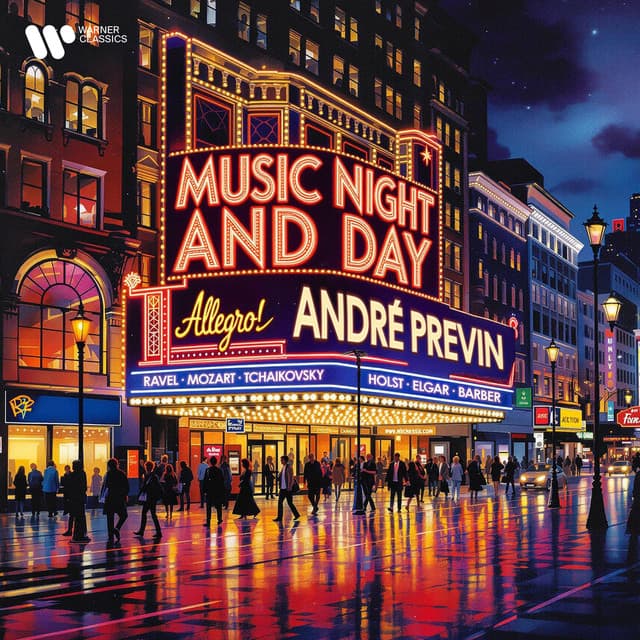 Music Night and Day. Ravel, Mozart, Tchaikovsky, Holst, Elgar, Barber… - André Previn