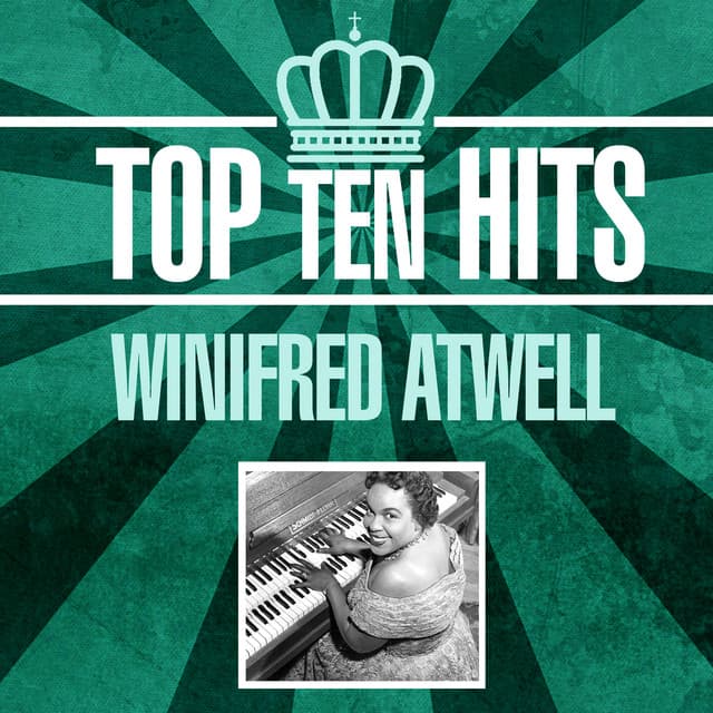 Top 10 Hits - Winifred Atwell