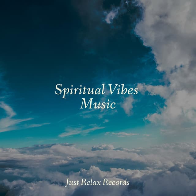 Spiritual Vibes Music - Massage Therapy Music