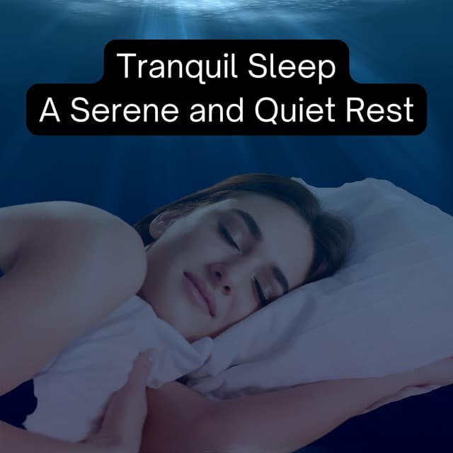 Tranquil Sleep: A Serene and Quiet Rest - Deep Sleep Underwater