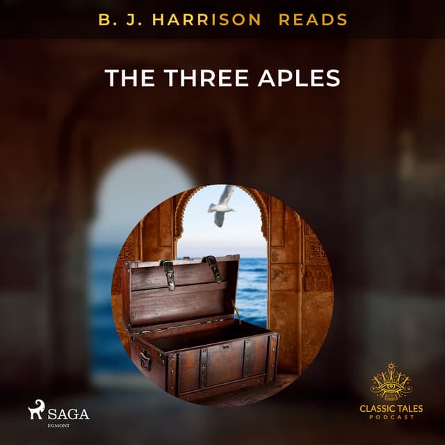 B. J. Harrison Reads The Three Apples - Anonyme