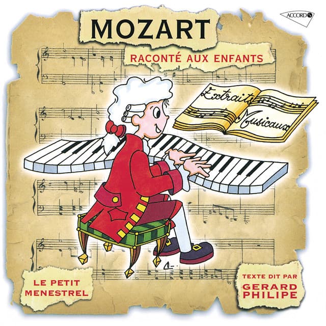 Le Petit Ménestrel: Mozart raconté aux enfants - Wolfgang Amadeus Mozart