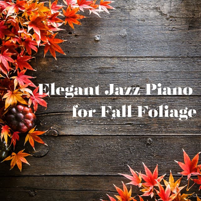 Elegant Jazz Piano for Fall Foliage - Eximo Blue