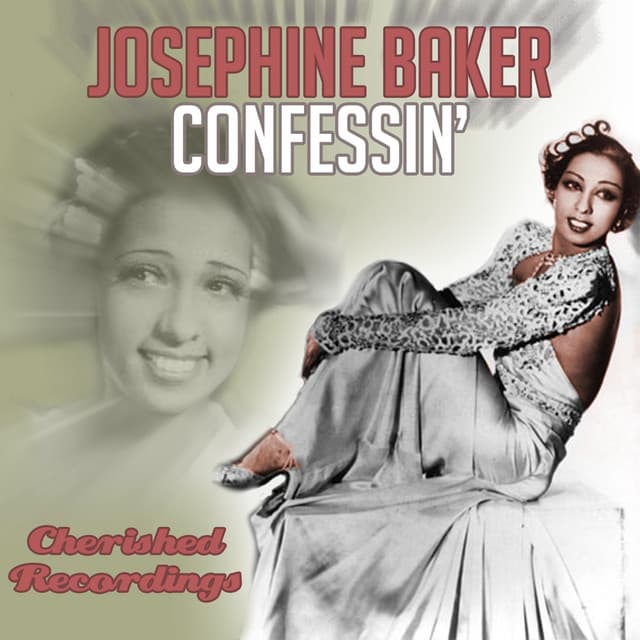 Confessin' - Joséphine Baker