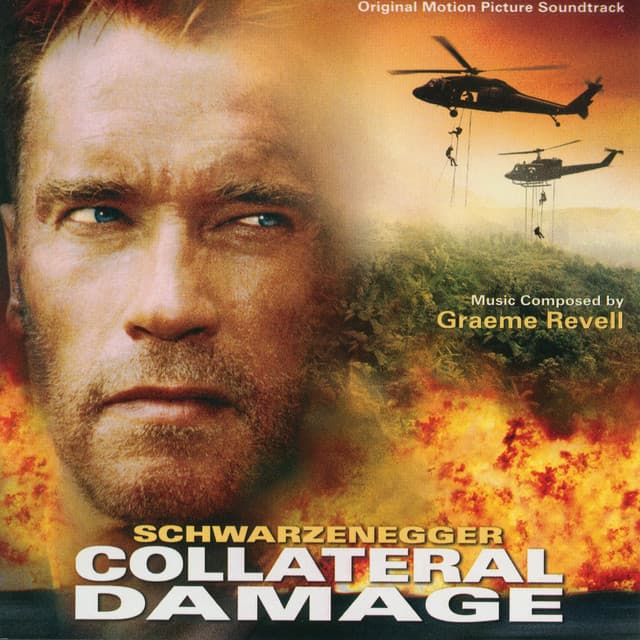 Collateral Damage - Graeme Revell