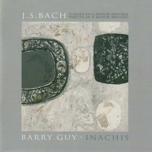 Bach: Violin Sonata No. 1 in G Minor, BWV 1001 & Violin Partita No. 1 in B Minor, BWV 1002 - Guy: Inachis - Johann Sebastian Bach