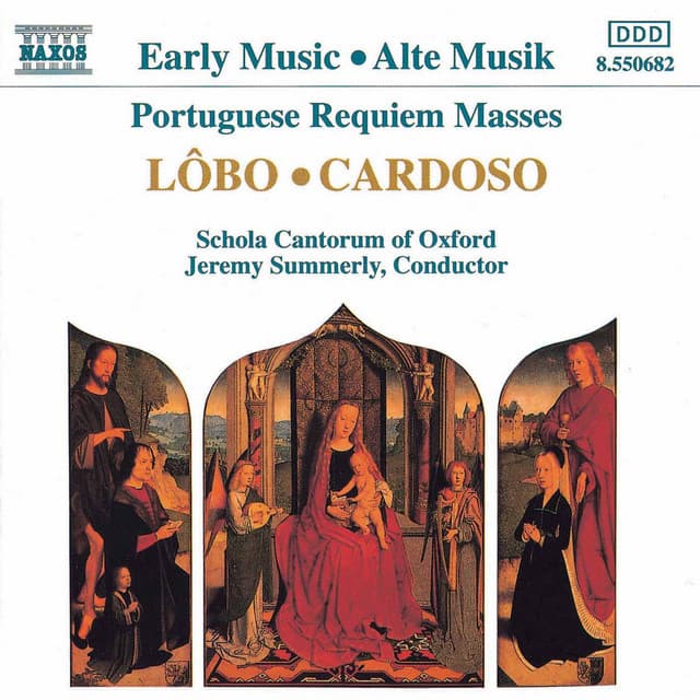 Lobo, D. / Cardoso: Portuguese Requiem Masses - Oxford Schola Cantorum